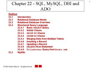 Chapter 22 SQL My SQL DBI and ADO