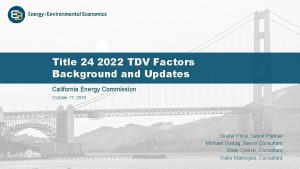 Title 24 2022 TDV Factors Background and Updates