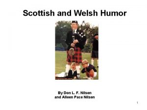 Scottish and Welsh Humor By Don L F