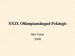 XXIX Olmpiamngud Pekingis Jri Teras 2008 13 juulil