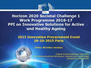 Horizon 2020 societal challenge 1 Horizon 2020 Societal