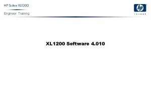 Engineer Training XL 1200 Software 4 010 Engineer