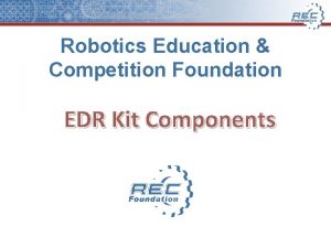 Robotics Education Competition Foundation EDR Kit Components Cortex