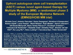 Upfront autologous stem cell transplantation ASCT versus novel