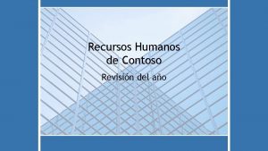 Recursos Humanos de Contoso Revisin del ao Recursos