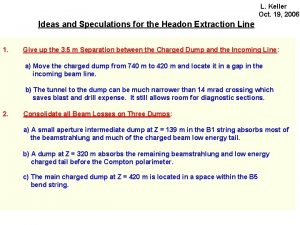 L Keller Oct 19 2006 Ideas and Speculations