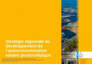 Stratgie rgionale de dveloppement de lautoconsommation solaire photovoltaque