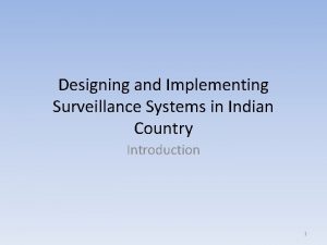 Designing and Implementing Surveillance Systems in Indian Country
