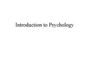 Introduction to Psychology Life Before Psychology Philosophy asks