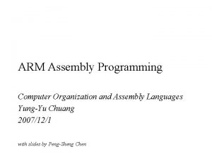 ARM Assembly Programming Computer Organization and Assembly Languages