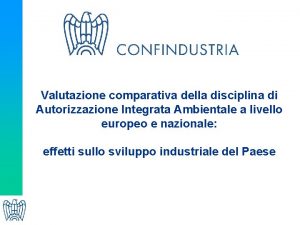 Valutazione comparativa della disciplina di Autorizzazione Integrata Ambientale