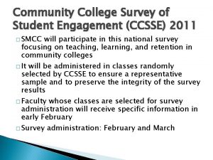 Community College Survey of Student Engagement CCSSE 2011