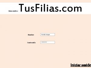 Bienvenido a Tus Filias com Nombre Contrasea Romn