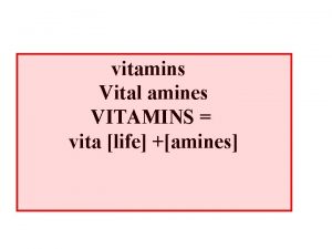 vitamins Vital amines VITAMINS vita life amines 1