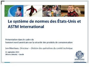 Le systme de normes des tatsUnis et ASTM