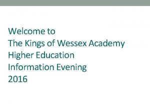 Welcome to The Kings of Wessex Academy Higher