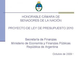 HONORABLE CMARA DE SENADORES DE LA NACIN PROYECTO