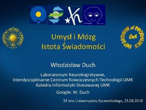 Umys i Mzg Istota wiadomoci Wodzisaw Duch Laboratorium