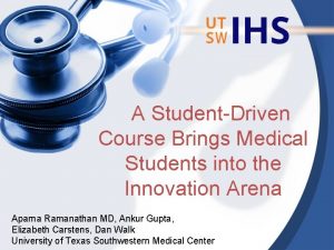 A StudentDriven Course Brings Medical Students into the