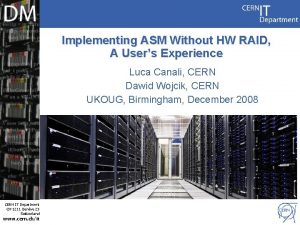 Implementing ASM Without HW RAID A Users Experience