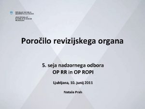 REPUBLIKA SLOVENIJA MINISTRSTVO ZA FINANCE URAD REPUBLIKE SLOVENIJE
