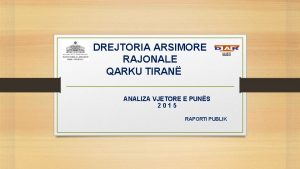 DREJTORIA ARSIMORE RAJONALE QARKU TIRAN ANALIZA VJETORE E