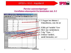 SPSS v 10 0 Kapittel 8 Parvise sammenligninger