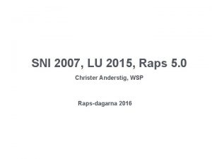 SNI 2007 LU 2015 Raps 5 0 Christer