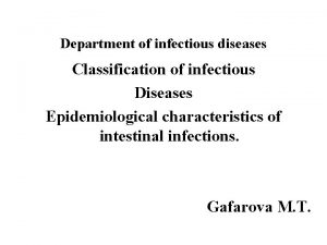 Department of infectious diseases Classification of infectious Diseases