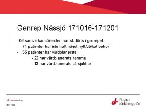 Genrep Nssj 171016 171201 106 samverkansrenden har slutfrts