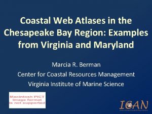 Coastal Web Atlases in the Chesapeake Bay Region