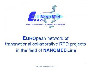 EUROpean network of transnational collaborative RTD projects in