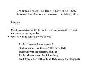 Johannes Kepler His Time in Linz 1612 1626