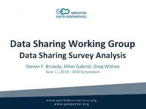 Data Sharing Working Group Data Sharing Survey Analysis