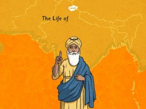 The Life of Guru Nanak A Guru is