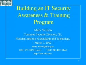 Building an IT Security Awareness Training Program Mark