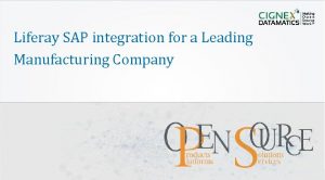 Liferay SAP integration for a Leading Manufacturing Company