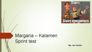 Margaria Kalamen Sprint test Mgr Jan Horek Margaria