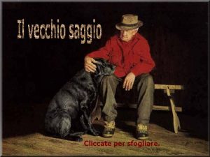 Cliccate per sfogliare Un uomo di 92 anni