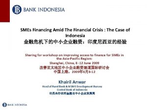 SMEs Financing Amid The Financial Crisis The Case