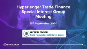 Hyperledger Trade Finance Special Interest Group Meeting 15