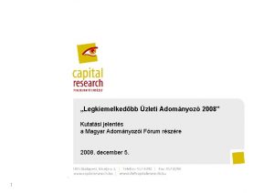 Legkiemelkedbb zleti Adomnyoz 2008 Kutatsi jelents a Magyar