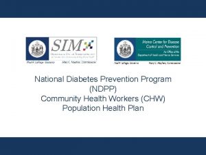 National Diabetes Prevention Program NDPP Community Health Workers