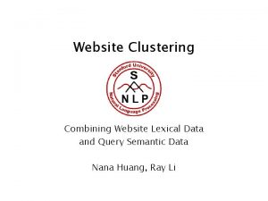 Website Clustering Combining Website Lexical Data and Query