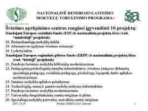 NACIONALIN BENDROJO LAVINIMO MOKYKL TOBULINIMO PROGRAMA vietimo aprpinimo