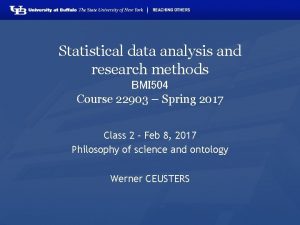 Statistical data analysis and research methods BMI 504