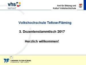 AmtsbezeichnungInstitut Amt fr Bildung und ion Kultur Volkshochschule
