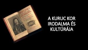 A KURUC KOR IRODALMA S KULTRJA Rkcziszabadsgharc 1703