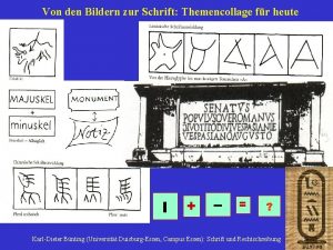 Von den Bildern zur Schrift Themencollage fr heute