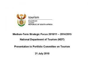 MediumTerm Strategic Focus 201011 20142015 National Department of